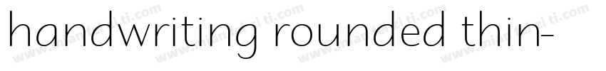 handwriting rounded thin字体转换